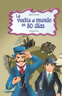 Seller image for La vuelta al mundo en 80 dias (Paperback or Softback) for sale by BargainBookStores