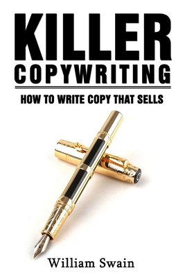 Seller image for Killer Copywriting, How to Write Copy That Sells (Paperback or Softback) for sale by BargainBookStores