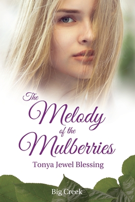 Seller image for The Melody of the Mulberries (Paperback or Softback) for sale by BargainBookStores