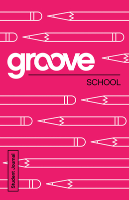 Bild des Verkufers fr Groove: School Student Journal (Paperback or Softback) zum Verkauf von BargainBookStores