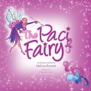 Bild des Verkufers fr The Paci Fairy (Paperback or Softback) zum Verkauf von BargainBookStores