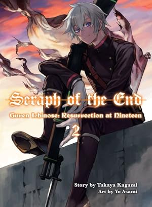 Seller image for Guren Ichinose : Resurrection at Nineteen for sale by GreatBookPrices