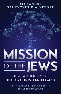 Seller image for Mission of the Jews: High Antiquity of Judeo-Christian Legacy (Paperback or Softback) for sale by BargainBookStores