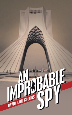 Seller image for An Improbable Spy (Paperback or Softback) for sale by BargainBookStores
