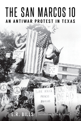 Seller image for The San Marcos 10: An Antiwar Protest in Texas (Paperback or Softback) for sale by BargainBookStores