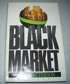 Immagine del venditore per Black Market: A Novel venduto da Easy Chair Books