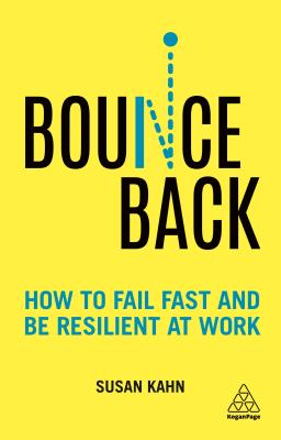 Seller image for Bounce Back: How to Fail Fast and Be Resilient at Work (Hardback or Cased Book) for sale by BargainBookStores