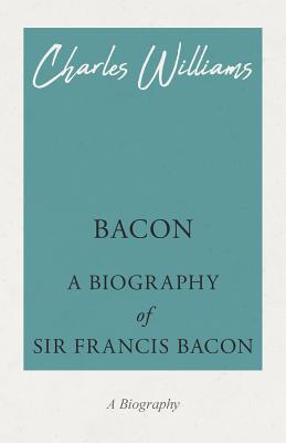 Seller image for Bacon - A Biography of Sir Francis Bacon (Paperback or Softback) for sale by BargainBookStores