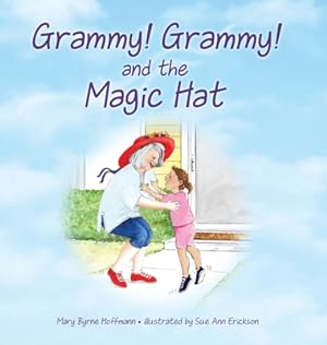 Bild des Verkufers fr Grammy Grammy and the Magic Hat (Hardback or Cased Book) zum Verkauf von BargainBookStores