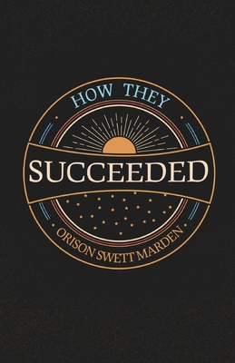 Seller image for How They Succeeded (Paperback or Softback) for sale by BargainBookStores