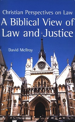 Seller image for A Biblical View of Law and Justice (Paperback or Softback) for sale by BargainBookStores