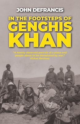 Seller image for In the Footsteps of Genghis Khan (Paperback or Softback) for sale by BargainBookStores