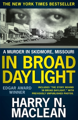 Imagen del vendedor de In Broad Daylight: A murder in Skidmore, Missouri (Paperback or Softback) a la venta por BargainBookStores