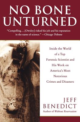 Seller image for No Bone Unturned: Inside the World of a Top Forensic Scientist and His Work on America's Most Notorious Crimes and Disasters (Paperback or Softback) for sale by BargainBookStores