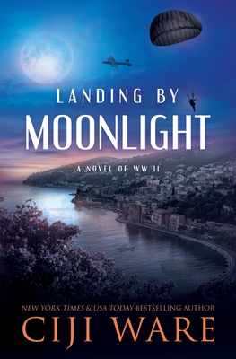 Seller image for Landing by Moonlight: A Novel of WW II (Paperback or Softback) for sale by BargainBookStores