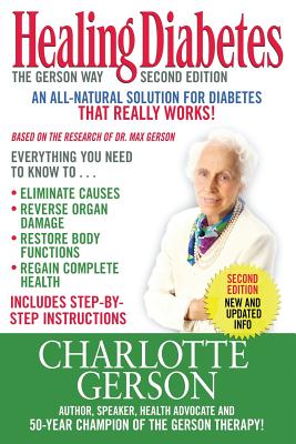 Image du vendeur pour Healing Diabetes: The Gerson Way (Paperback or Softback) mis en vente par BargainBookStores