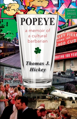 Bild des Verkufers fr Popeye: A Memoir of a Cultural Barbarian (Paperback or Softback) zum Verkauf von BargainBookStores