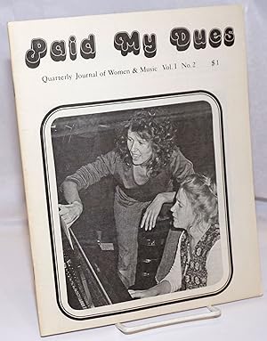 Seller image for Paid My Dues: a quarterly journal of women and music; vol. 1, #2, May, 1974 for sale by Bolerium Books Inc.