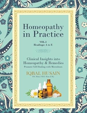 Immagine del venditore per Homeopathy in Practice: Clinical Insights into Homeopathy and Remedies (Paperback or Softback) venduto da BargainBookStores