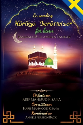 Seller image for En samling h�rliga ber�ttelser f�r barn: baserat p� islamisk tanke (Paperback or Softback) for sale by BargainBookStores