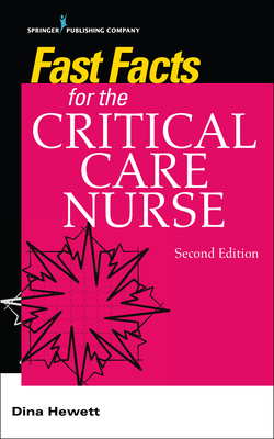 Bild des Verkufers fr Fast Facts for the Critical Care Nurse, Second Edition (Paperback or Softback) zum Verkauf von BargainBookStores