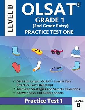 Seller image for Olsat Grade 1 (2nd Grade Entry) Level B: Practice Test One Gifted and Talented Prep Grade 1 for Otis Lennon School Ability Test (Paperback or Softback) for sale by BargainBookStores