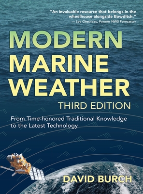 Seller image for Modern Marine Weather: From Time-honored Traditional Knowledge to the Latest Technology (Hardback or Cased Book) for sale by BargainBookStores