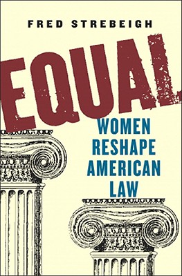 Seller image for Equal: Women Reshape American Law (Hardback or Cased Book) for sale by BargainBookStores