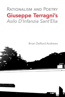 Seller image for Rationalism and Poetry: Giuseppe Terragni's Asilo D'Infanzia Sant'Elia (Paperback or Softback) for sale by BargainBookStores