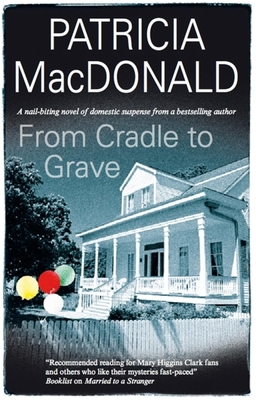 Imagen del vendedor de From Cradle to Grave (Hardback or Cased Book) a la venta por BargainBookStores