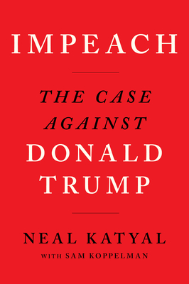 Image du vendeur pour Impeach: The Case Against Donald Trump (Paperback or Softback) mis en vente par BargainBookStores