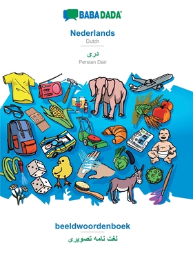 Seller image for BABADADA, Nederlands - Persian Dari (in arabic script), beeldwoordenboek - visual dictionary (in arabic script) (Paperback or Softback) for sale by BargainBookStores