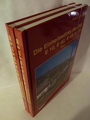 Seller image for Die ersten Einheits-Elloks der DB. Die Einheits-Elloks E 10, E 40, E 41 und E 50. Band 1: Technik und Verbleib. / dito, Band 2: Beheimatung. for sale by Kunze, Gernot, Versandantiquariat