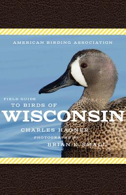 Seller image for American Birding Association Field Guide to Birds of Wisconsin (Paperback or Softback) for sale by BargainBookStores