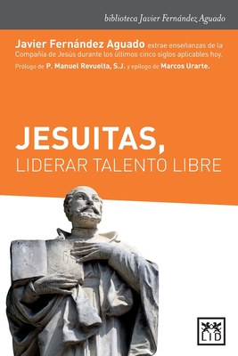 Seller image for Jesuitas, liderar talento libre (Paperback or Softback) for sale by BargainBookStores