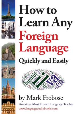 Imagen del vendedor de How to Learn Any Foreign Language Quickly and Easily (Paperback or Softback) a la venta por BargainBookStores