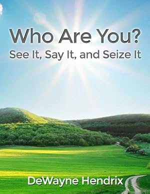 Seller image for Who Are You?: See It, Say It, and Seize It (Paperback or Softback) for sale by BargainBookStores