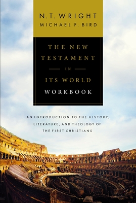 Seller image for The New Testament in Its World Workbook: An Introduction to the History, Literature, and Theology of the First Christians (Paperback or Softback) for sale by BargainBookStores