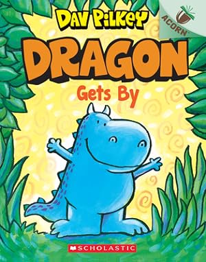 Image du vendeur pour Dragon Gets by: An Acorn Book (Paperback or Softback) mis en vente par BargainBookStores