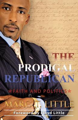 Bild des Verkufers fr The Prodigal Republican: Faith and Politics (Paperback or Softback) zum Verkauf von BargainBookStores