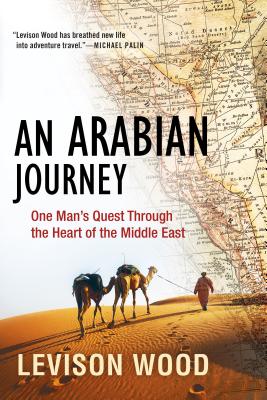 Immagine del venditore per An Arabian Journey: One Man's Quest Through the Heart of the Middle East (Paperback or Softback) venduto da BargainBookStores