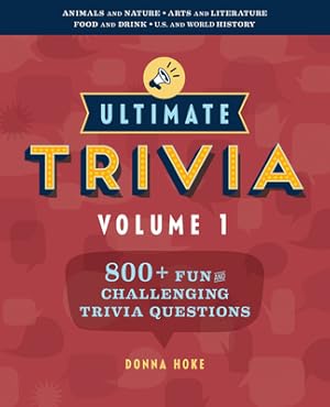 Seller image for Ultimate Trivia, Volume 1: 800 + Fun and Challenging Trivia Questions (Paperback or Softback) for sale by BargainBookStores