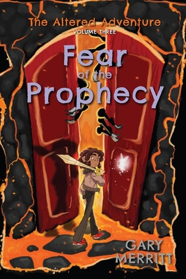 Seller image for The Altered Adventure: Fear Of The Prophecy (Paperback or Softback) for sale by BargainBookStores