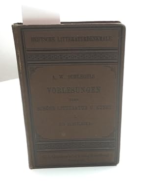 Vorlesungen über schöne Litteratur und Kunst. 1. Teil - Die Kunstlehre Deutsche Litteraturdenkmal...