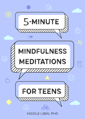 Seller image for 5-Minute Mindfulness Meditations for Teens (Paperback or Softback) for sale by BargainBookStores
