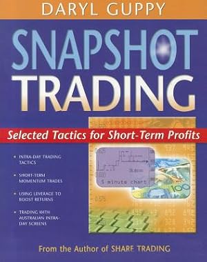 Bild des Verkufers fr Snapshot Trading: Selected Tactics for Short-Term Profits (Paperback or Softback) zum Verkauf von BargainBookStores