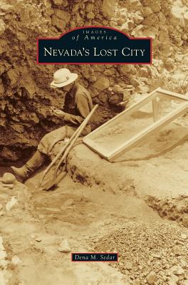 Imagen del vendedor de Nevada's Lost City (Hardback or Cased Book) a la venta por BargainBookStores