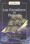 Seller image for FORZADORES DEL BLOQUEO, LOS (CANGREJO) for sale by AG Library