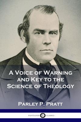 Bild des Verkufers fr A Voice of Warning and Key to the Science of Theology (Paperback or Softback) zum Verkauf von BargainBookStores