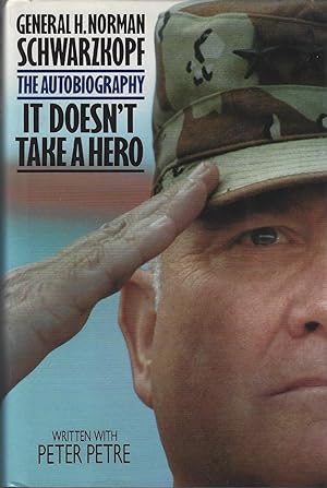 Seller image for It Doesn't Take a Hero: The Autobiography for sale by ELK CREEK HERITAGE BOOKS (IOBA)